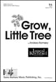 Grow, Little Tree SA choral sheet music cover